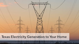 How Texas Electricity Gets from Generation to Your Home