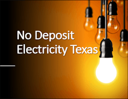 Best No Deposit Electricity Plans in Texas