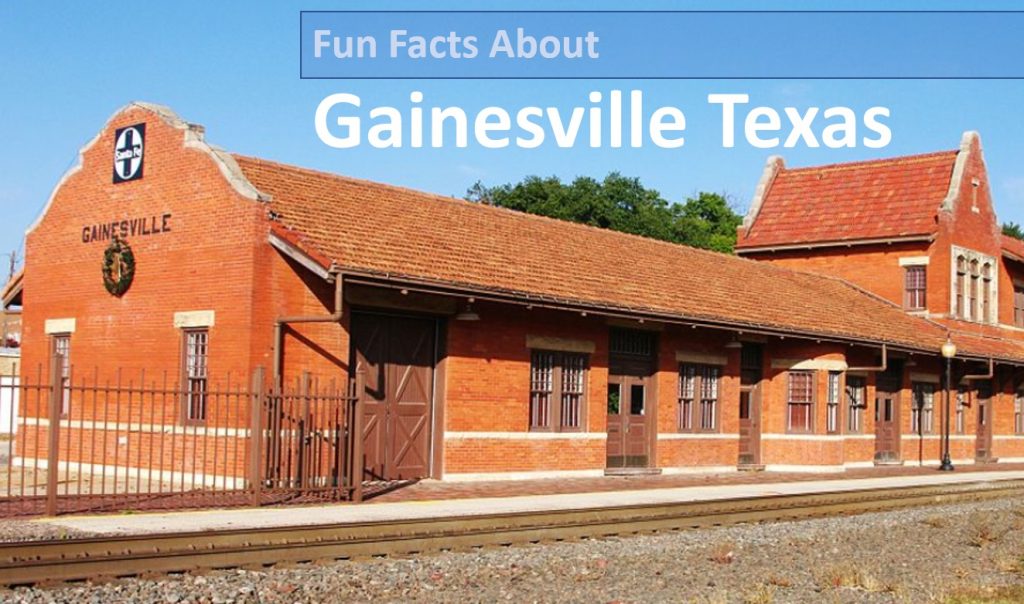 Gainesville Texas Fun Facts