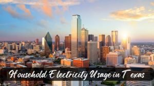 Household Texas Electriciy Usage
